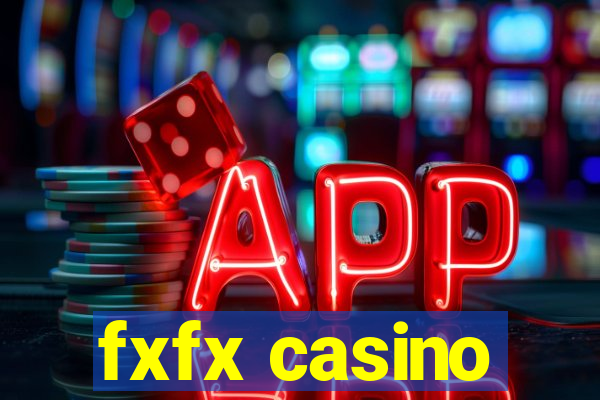 fxfx casino